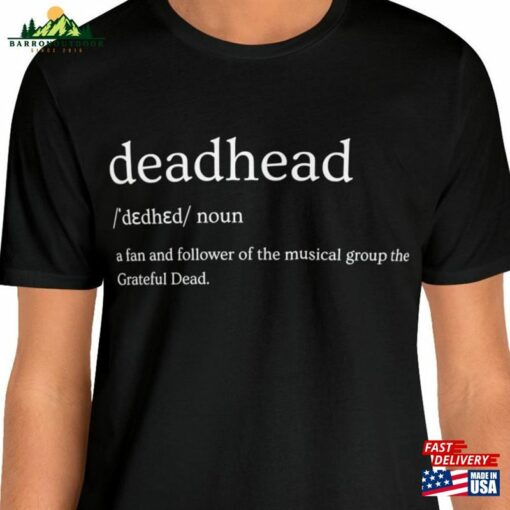 Grateful Dead’deadhead Definition’tee Unique Band Shirt Deadhead Gift Classic T-Shirt