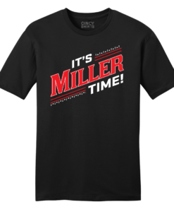 It’s Miller Time