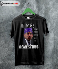The Worst Thing About Prison T-shirt The Office Shirt Michael Scott