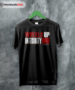 Wheels Up In Thirty Shirt Criminal Minds T-Shirt TV Show Shirt