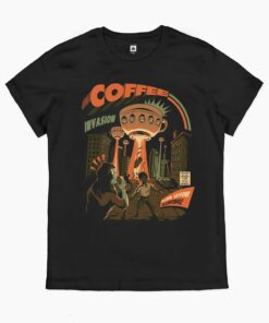 Coffee Invasion T-Shirt