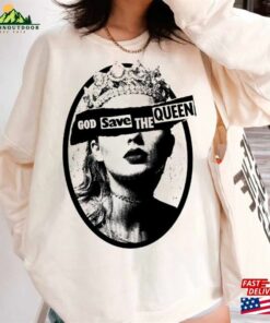God Save The Queen Shirt Ts Tayl0r Swiftie T-Shirt Hoodie