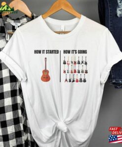 Guitar Evolution T-Shirt Musician Tee How It Started It’s Going Unisex Sweatshirt