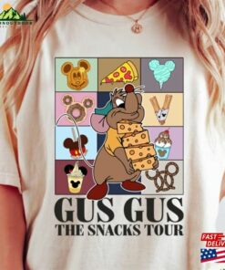 Gus The Snacks Tour Shirt Cinderella Princess Mouse Lookin’like A Snack Disney Tee Unisex Hoodie