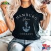 Hamburg Germany T-Shirt Travel Crewneck Unisex Soft And Comfortable T Hoodie