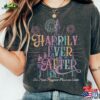 Happily Ever After Comfort Colors Shirt Disneyworld Magic Kingdom Women Unisex T-Shirt