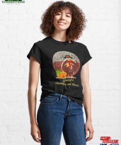 Happy Thanksgiving For Turkey Day Family Dinner Classic T-Shirt Sweatshirt