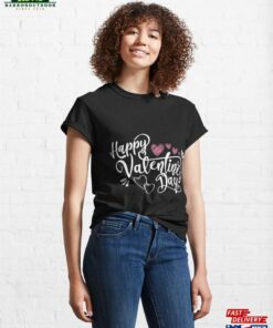 Happy Valentine’s Day Lovely Handwritten Lettering Design Classic T-Shirt