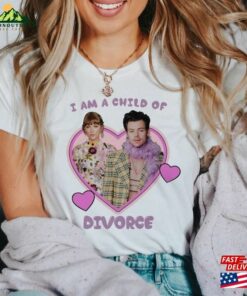 Harry Styles Taylor Swift Shirt I Am A Child Of Divorce Through The Eras T-Shirt Unisex
