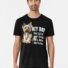 Hey Dad You Can Tell Your Friends I’m A Dobie Premium T-Shirt Unisex