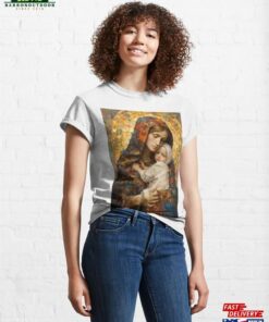 Holy Maternal Bond Mary And The Christ Baby Classic T-Shirt Unisex