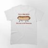 Hotdog Meme Classic T-Shirt Hoodie Sweatshirt