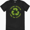 I Support Recycling T-Shirt