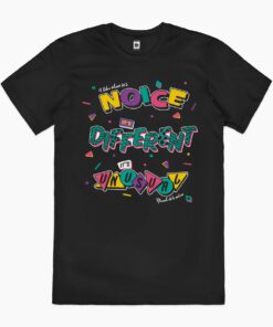 It’s Noice It’s Different It’s Unusual T-Shirt