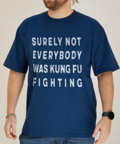 Kung Fu Fighting T-Shirt
