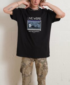 Live Weird, Fake Your Own Death T-Shirt