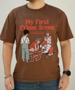 My First Crime Scene T-Shirt