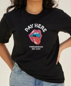 Pay Here T-Shirt