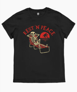 Rest N Peace T-Shirt