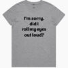 Roll My Eyes T-Shirt