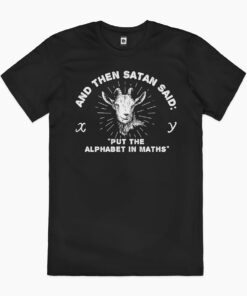 Satan Puts the Alphabet in Maths T-Shirt