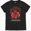 Sell Your Soul No Refunds T-Shirt