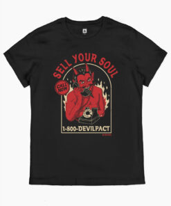 Sell Your Soul No Refunds T-Shirt