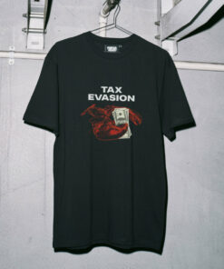Tax Evasion T-Shirt