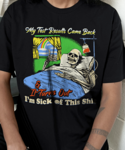 Test Results T-Shirt