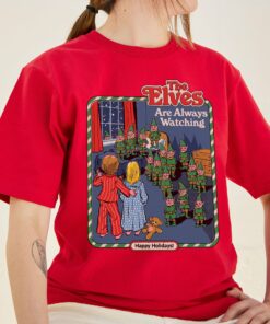The Elves are Always Watching T-Shirt