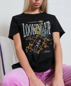 Things Are Looking Up T-Shirt