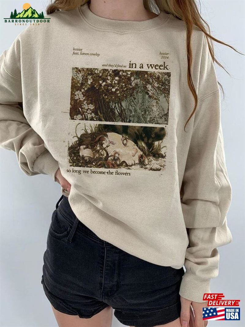Hozier In A Week Song Shirt Music No Grave Can Hold My Body Down Sweatshirt T-Shirt Hozier In A Week Song Shirt Music No Grave Can Hold My Body Down Sweatshirt T-Shirt