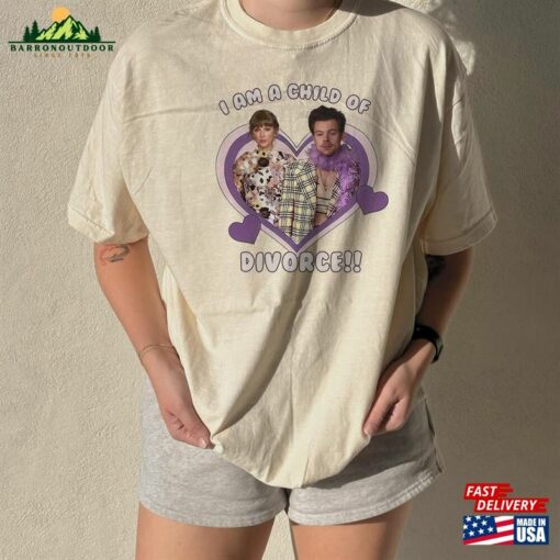 I Am A Child Of Divorce Haylor Shirt Harry Taylor Y2k Meme Tee Trendy Unisex T-Shirt