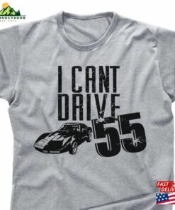 I Can’t Drive 55 Sammy Hagar Cabo Wabo Tequila The Red Rocker Eddie Van Halen Voa 9 On A 10 Scale Ferrari Porsche Chevy Cd Speed Tee T-Shirt Unisex