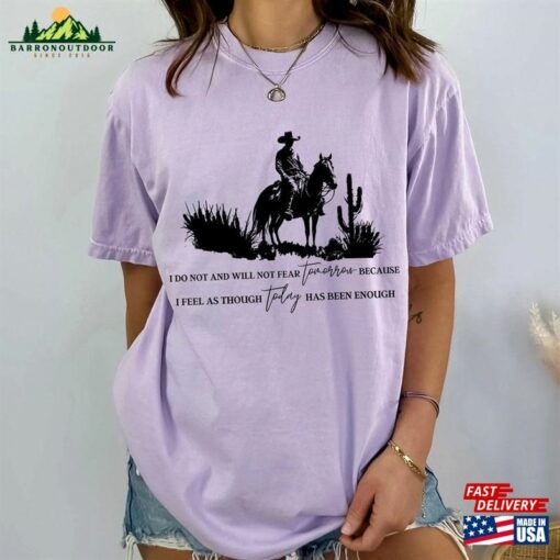 I Do Not And Will Fear Tomorrow Sweatshirt Zach Bryan Shirt Western Classic T-Shirt
