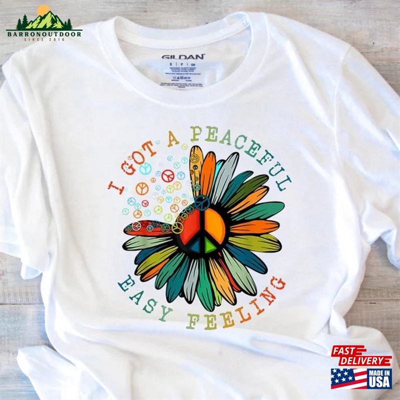 I Got A Peaceful Easy Feeling T-Shirt With Flower And Peace Signs Juniors Ladies Hoodie I Got A Peaceful Easy Feeling T-Shirt With Flower And Peace Signs Juniors Ladies Hoodie
