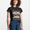 I Have Two Titles Mema And Umma Floral Mother’S Day Classic T-Shirt Hoodie
