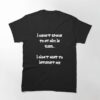 I Haven’t Spoken To My Wife In Years Funny Quote Classic T-Shirt Hoodie Unisex
