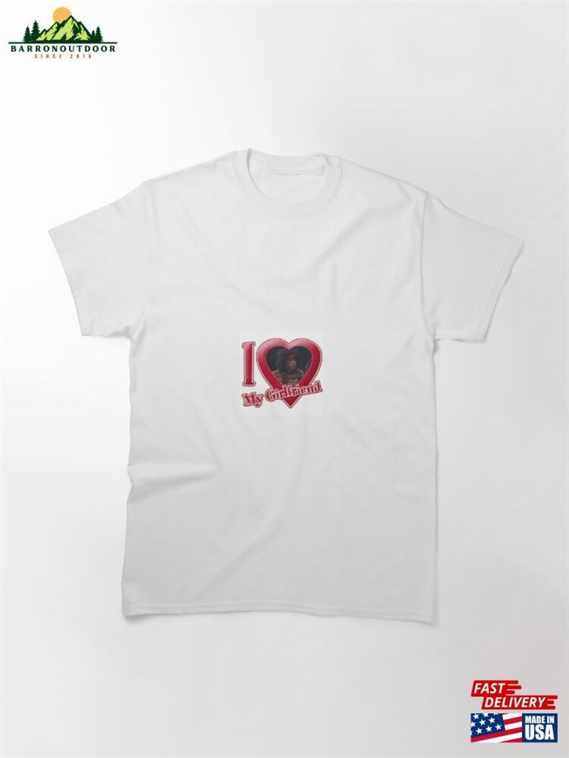 I Heart My Gf Classic T-Shirt Unisex I Heart My Gf Classic T-Shirt Unisex
