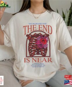 I Know The End Lyric Shirt Is Near Punisher Phoebe Hoodie Classic