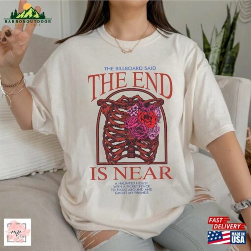 I Know The End Lyric Shirt Is Near Punisher Phoebe Hoodie Classic