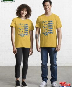 I Like Music More Than People Classic T-Shirt Sweatshirt