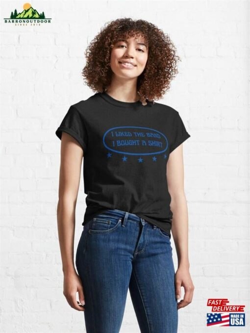 I Liked The Band Classic T-Shirt Unisex Hoodie