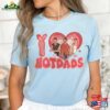 I Love Hot Dads Jonas Brothers Concert T-Shirt Tour Shirt Funny Unisex Hoodie