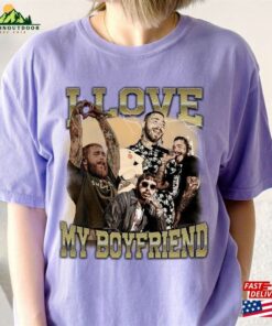 I Love My Boyfriend Shirt Post Malone Posty Tour 2023 Tee Classic Unisex