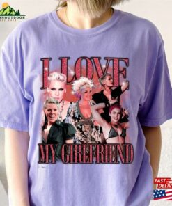 I Love My Girlfriend Shirt P!Nk Summer Carnival 2023 Pink Art Classic Unisex