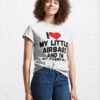 I Love My Little Airbags And I’m Not Ashamed Of It A Perfect Symbol For Anyone Who Loves Another Person Classic T-Shirt Sweatshirt Hoodie