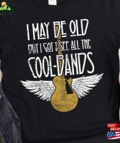 I May Be Old But Got To See All The Cool Bands Milestone Birthday Funny Retirement Unisex Hoodie