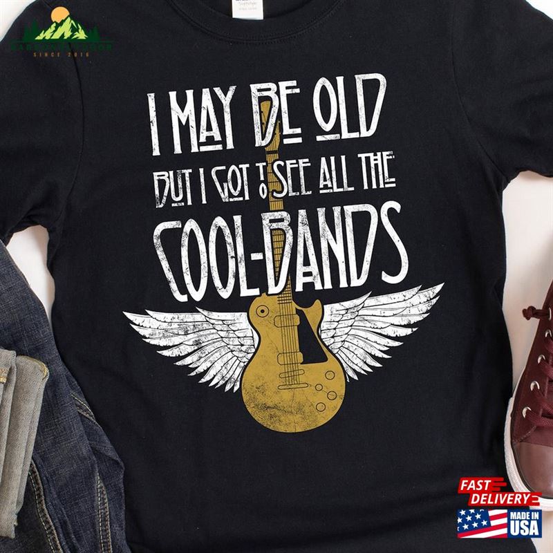 I May Be Old But Got To See All The Cool Bands Milestone Birthday Funny Retirement Unisex Hoodie I May Be Old But Got To See All The Cool Bands Milestone Birthday Funny Retirement Unisex Hoodie