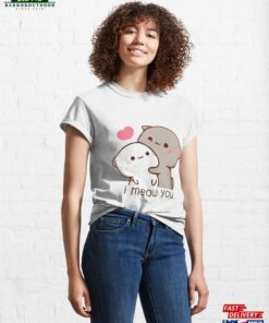 I Meow You Baby Panda Bear Brownie Sugar True Love Bubu Dudu Mochi Milk Peach Valentine Xmas Goma Couple V8 2024 Classic T-Shirt Unisex Sweatshirt